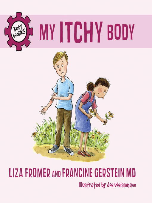 Title details for My Itchy Body by Liza Fromer - Available